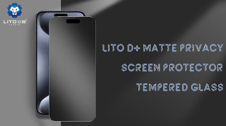 Защитите свою конфиденциальность с помощью защитного стекла Lito D+ Matte Privacy из закаленного стекла